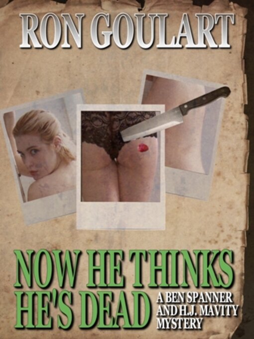 Title details for Now He Thinks He's Dead by Ron Goulart - Available